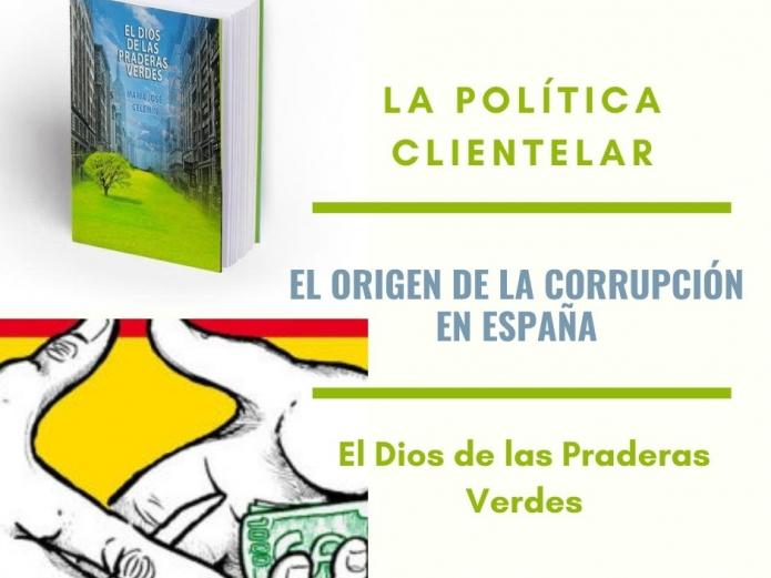 El origen de la corrupción en España, la política clientelar 