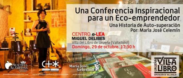 conferencias motivacionales, inspiracionales, eco-emprendesores, empoderamiento mujer