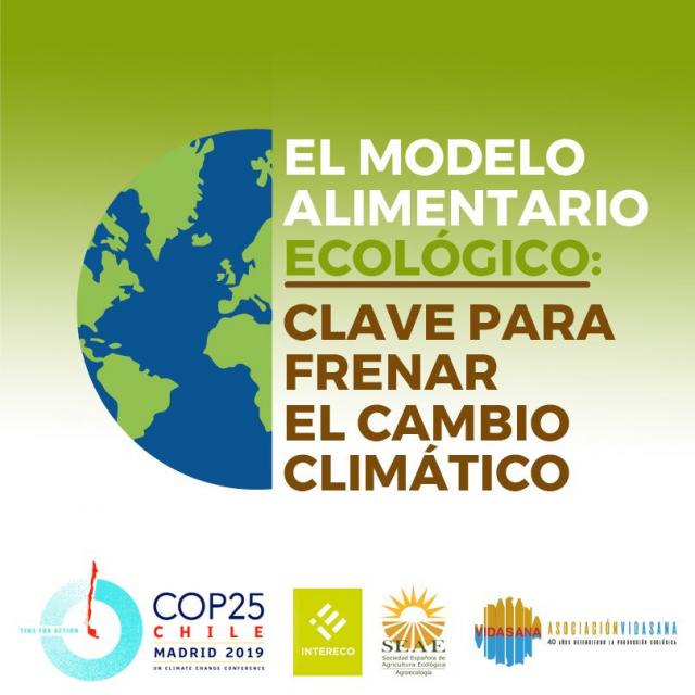 EL MODELO ALIMENTARIO ECOLÓGICO Clave para frenar el cambio climático (del boletín Vida Sana)