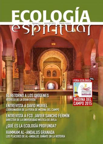 Compra la revista "Ecología Espiritual" - Un contenido riguroso y sistemático - Una visión pionera